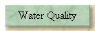 Water Quality